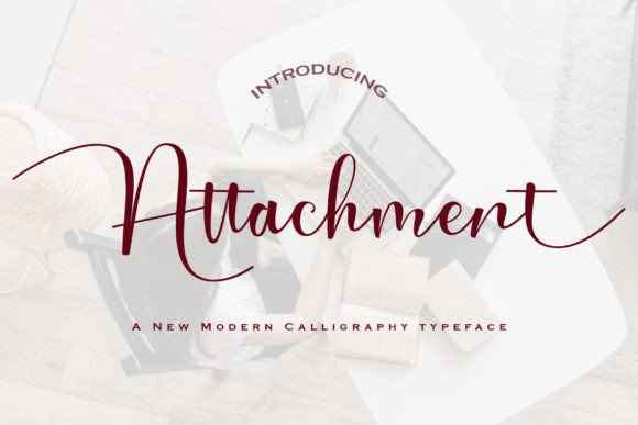 Attachment: A Handwritten Script Font for Elegant Brand Identity