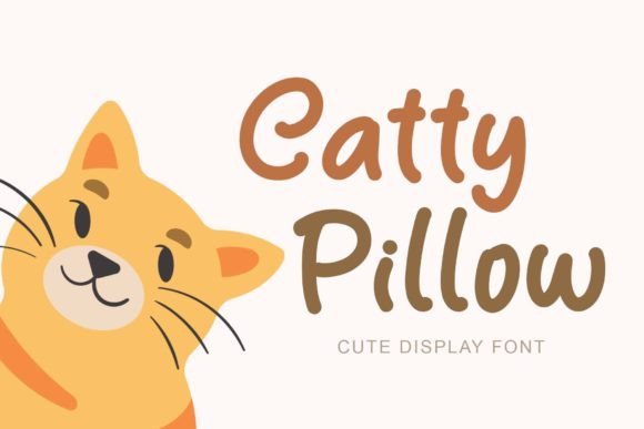 Catty Pillow: A Playful Handwritten Font for Friendly Digital Brands