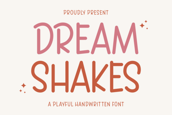 Dream Shakes: A Handwritten Font That Delivers Playful Clarity