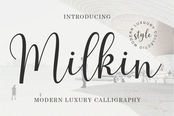 Milkin: A Radiant Script Font for Campaign Headlines & Visual Impact