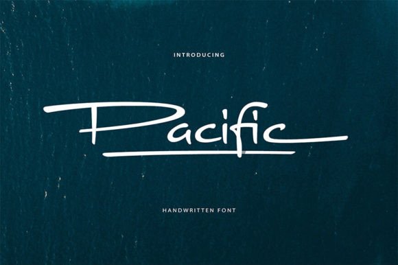 Pacific: A Handwritten Font That Makes Your Campaign Feel Human